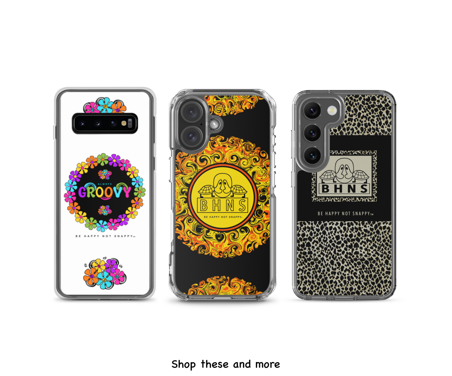 BE HAPPY NOT SNAPPY™ - PHONE CASES - SAMSUNG®