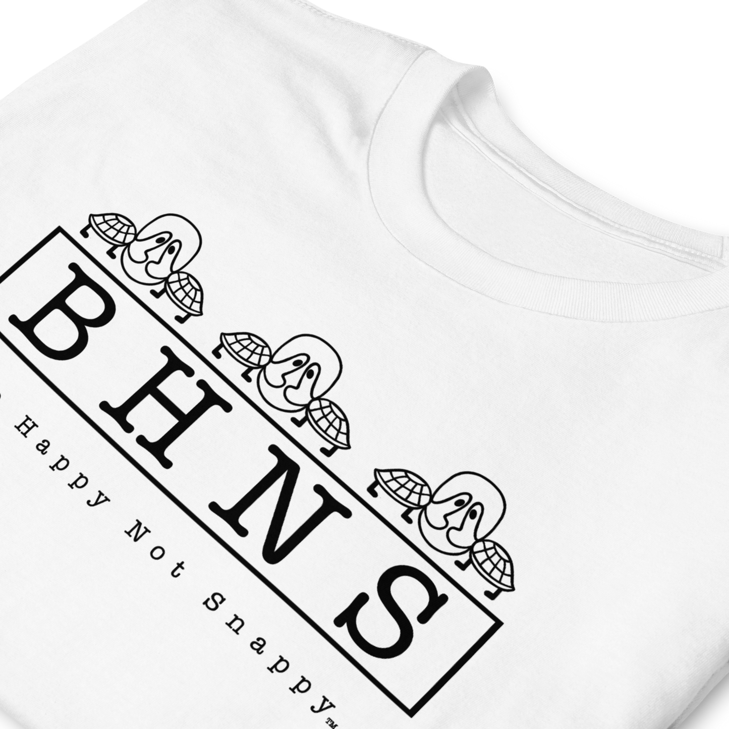 BE HAPPY NOT SNAPPY™ T-SHIRT (UNISEX GILDAN SOFTSTYLE) FEATURING BHN. S POEM PROMOTING KINDNESS (BACK PRINT) - MULTIPLE COLORS TO CHOOSE FROM!